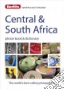 Berlitz Central & South Africa Phrase Book & Dictionary libro in lingua di Berlitz International Inc. (COR)