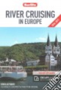 Berlitz River Cruising in Europe libro in lingua di Ward Douglas