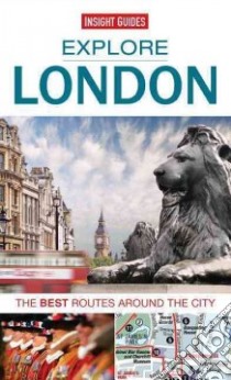 Insight Guide Explore London libro in lingua di Insight Guides (COR)