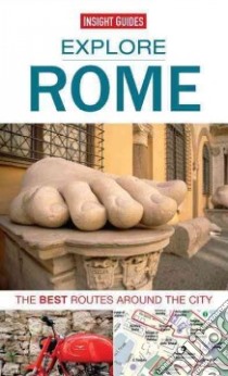 Insight Guide Explore Rome libro in lingua di Steinhardt Solveig