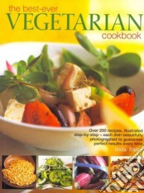 The Best-ever Vegetarian Cookbook libro in lingua di Fraser Linda (EDT)