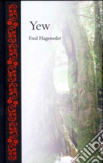 Yew libro in lingua di Hageneder Fred