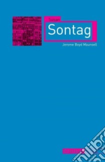 Susan Sontag libro in lingua di Maunsell Jerome Boyd