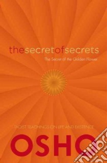 The Secret of Secrets libro in lingua di Osho (COR)