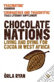 Chocolate Nations libro in lingua di Ryan Orla