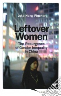 Leftover Women libro in lingua di Fincher Leta Hong