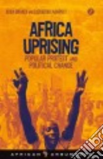 Africa Uprising libro in lingua di Branch Adam, Mampilly Zachariah