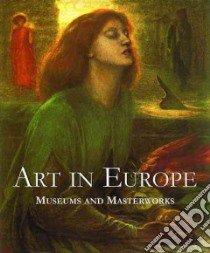 Art in Europe libro in lingua di Not Available (NA)