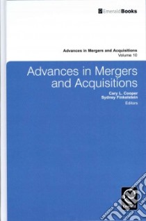 Advances in Mergers and Acquisitions libro in lingua di Cary Cooper
