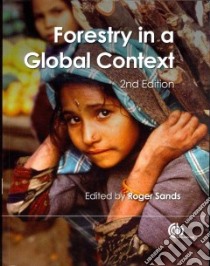 Forestry in a Global Context libro in lingua di Sands Roger (EDT)