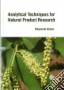 Analytical Techniques for Natural Product Research libro in lingua di Kumar Satyanshu