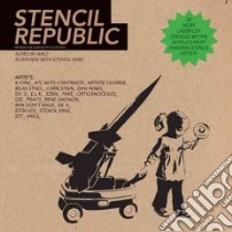 Stencil Republic libro in lingua di Ollystudio Ltd. (COM), Walker Oliver (COM), Dessanay Margherita (CON), Aiko (INT)