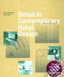 Detail in Contemporary Hotel Design libro in lingua di Plunkett Drew, Reid Olga
