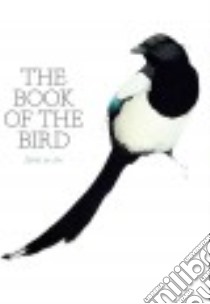 The Book of the Bird libro in lingua di Hyland Angus, Wilson Kendra