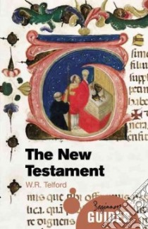 The New Testament libro in lingua di Telford W. R.