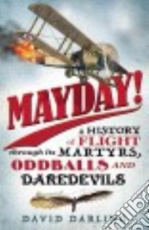 Mayday! libro in lingua di Darling David