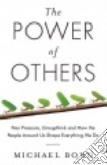 The Power of Others libro in lingua di Bond Michael