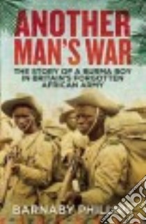 Another Man's War libro in lingua di Phillips Barnaby
