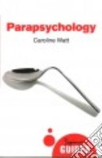 Parapsychology libro in lingua di Watt Caroline Dr.