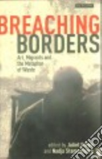 Breaching Borders libro in lingua di Steyn Juliet (EDT), Stamselberg Nadja (EDT)