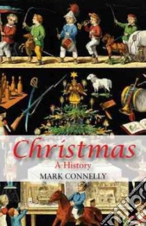 Christmas libro in lingua di Connelly Mark