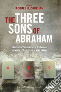 The Three Sons of Abraham libro in lingua di Doukhan Jacques B. (EDT)