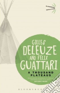 Thousand Plateaus libro in lingua di Gilles Deleuze Felix Guattari