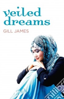 Veiled Dreams libro in lingua di James Gill