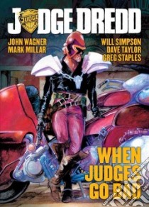 Judge Dredd libro in lingua di Wagner John, Millar Mark, Simpson Will (ILT), Weston Chris (ILT), Staples Greg (ILT)