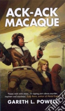 Ack-Ack Macaque libro in lingua di Powell Gareth L.