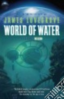 World of Water libro in lingua di Lovegrove James
