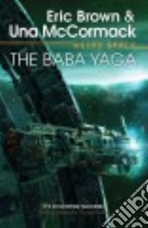 The Baba Yaga libro in lingua di Brown Eric, McCormack Una