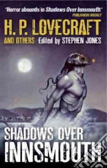 Shadows over Innsmouth libro in lingua di Jones Stephen (EDT), Carson Dave (ILT), McKenna Martin (ILT), Pitts Jim (ILT)