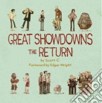 Great Showdowns libro in lingua di Campbell Scott, Wright Edgar (FRW)