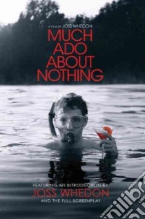 Much Ado About Nothing libro in lingua di Whedon Joss