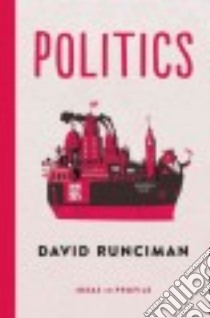 Politics libro in lingua di Runciman David