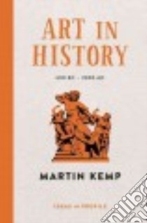 Art in History libro in lingua di Kemp Martin