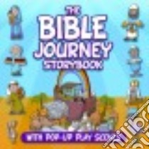 The Bible Journey Storybook libro in lingua di David Juliet, Abbott Simon (ILT)