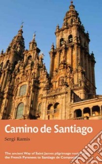 Camino De Santiago libro in lingua di Ramis Sergi, Barraclough Peter (TRN)