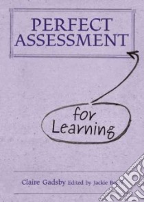 Perfect Assessment for Learning libro in lingua di Gadsby Claire, Beere Jackie (EDT)