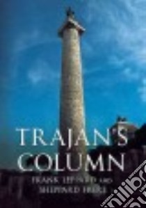 Trajan’s Column libro in lingua di Leppard Frank, Frere Sheppard