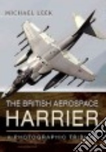 The British Aerospace Harrier libro in lingua di Leek Michael