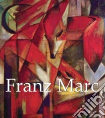 Franz Marc libro in lingua di Carl Klaus H., Marc Franz