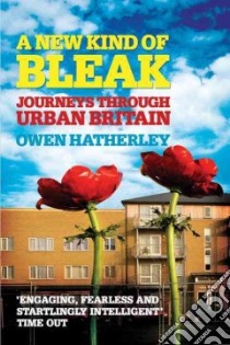 A New Kind of Bleak libro in lingua di Hatherley Owen