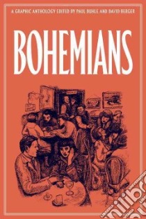 Bohemians libro in lingua di Buhle Paul (EDT), Berger David (EDT), Cetti Luisa (CON), Buhle Paul (INT)