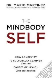 Mindbody Self libro in lingua di Dr Mario Martinez
