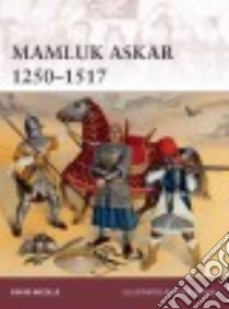 Mamluk Askari 1250-1517 libro in lingua di Nicolle David, Dennis Peter (ILT)