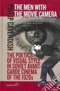 The Men With the Movie Camera libro in lingua di Cavendish Philip