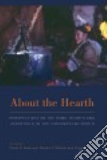 About the Hearth libro in lingua di Anderson David G. (EDT), Wishart Robert P. (EDT), Vate Virginie (EDT)