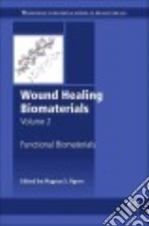 Wound Healing Biomaterials libro in lingua di Ågren Magnus (EDT)